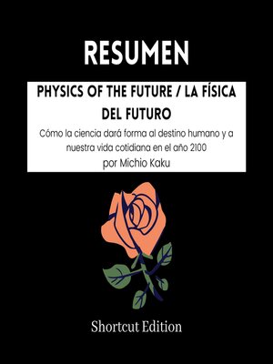 cover image of RESUMEN--Physics of the Future / La física del futuro